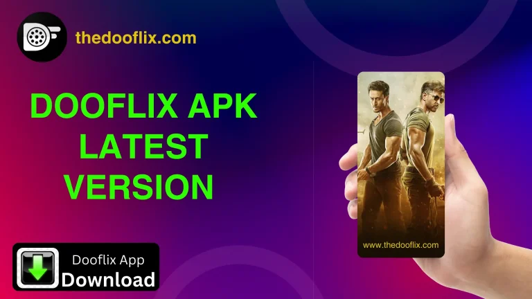 Dooflix Latest Version 2025: Here Is Complete Solution 5 DOOFLIX APK LATEST VERSION
