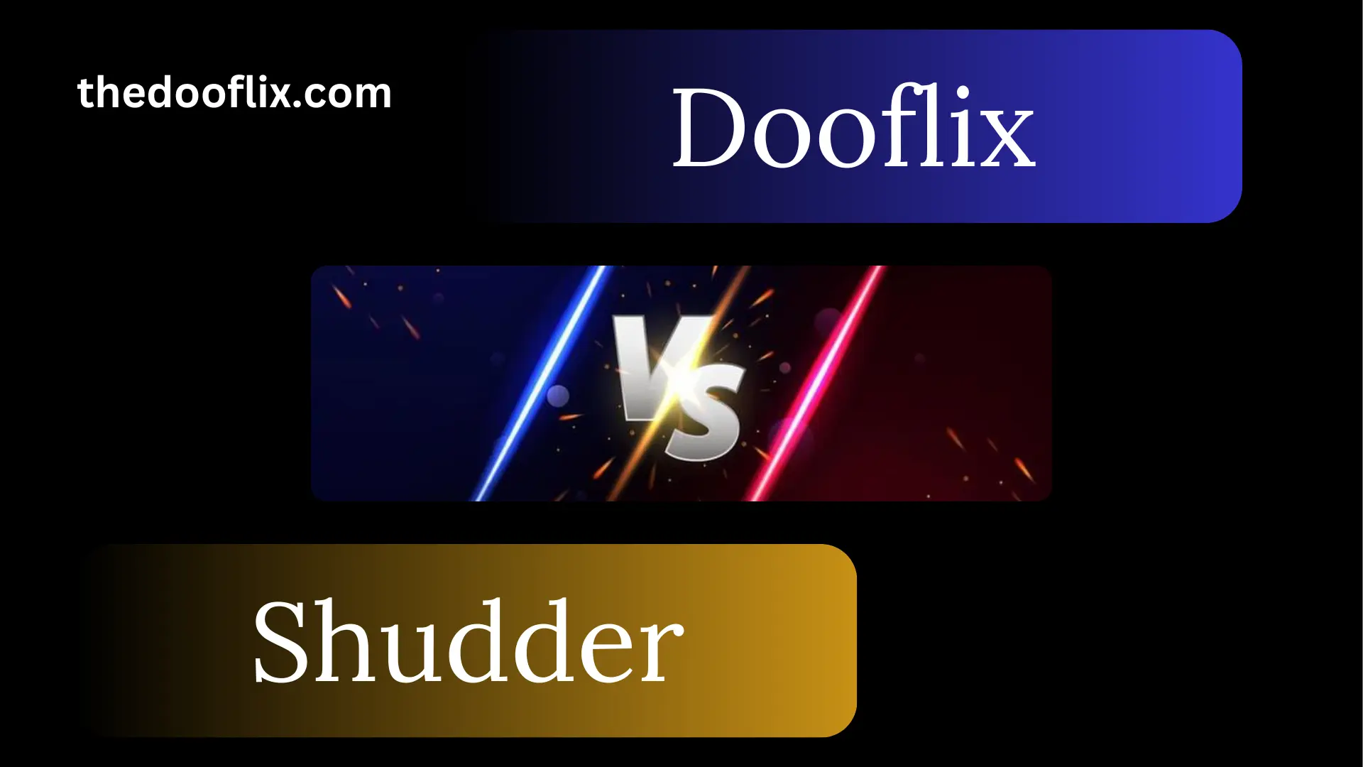 Dooflix vs Shudder: Comprehensive Details 1 Dooflix vs Shudder